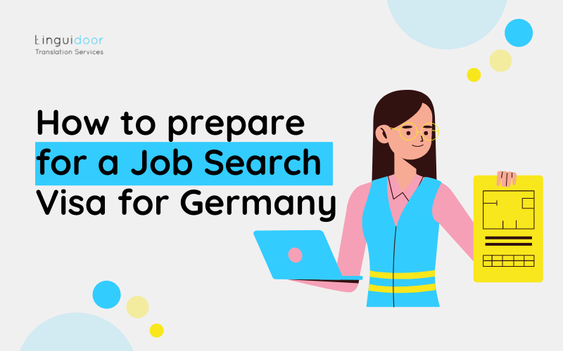 How To Prepare For A Job Search Visa For Germany