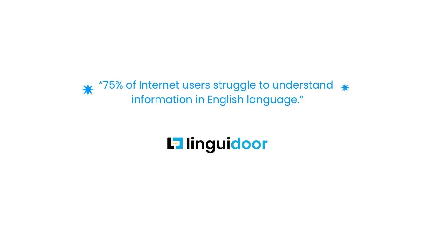 75% of internet users struggle to understand English