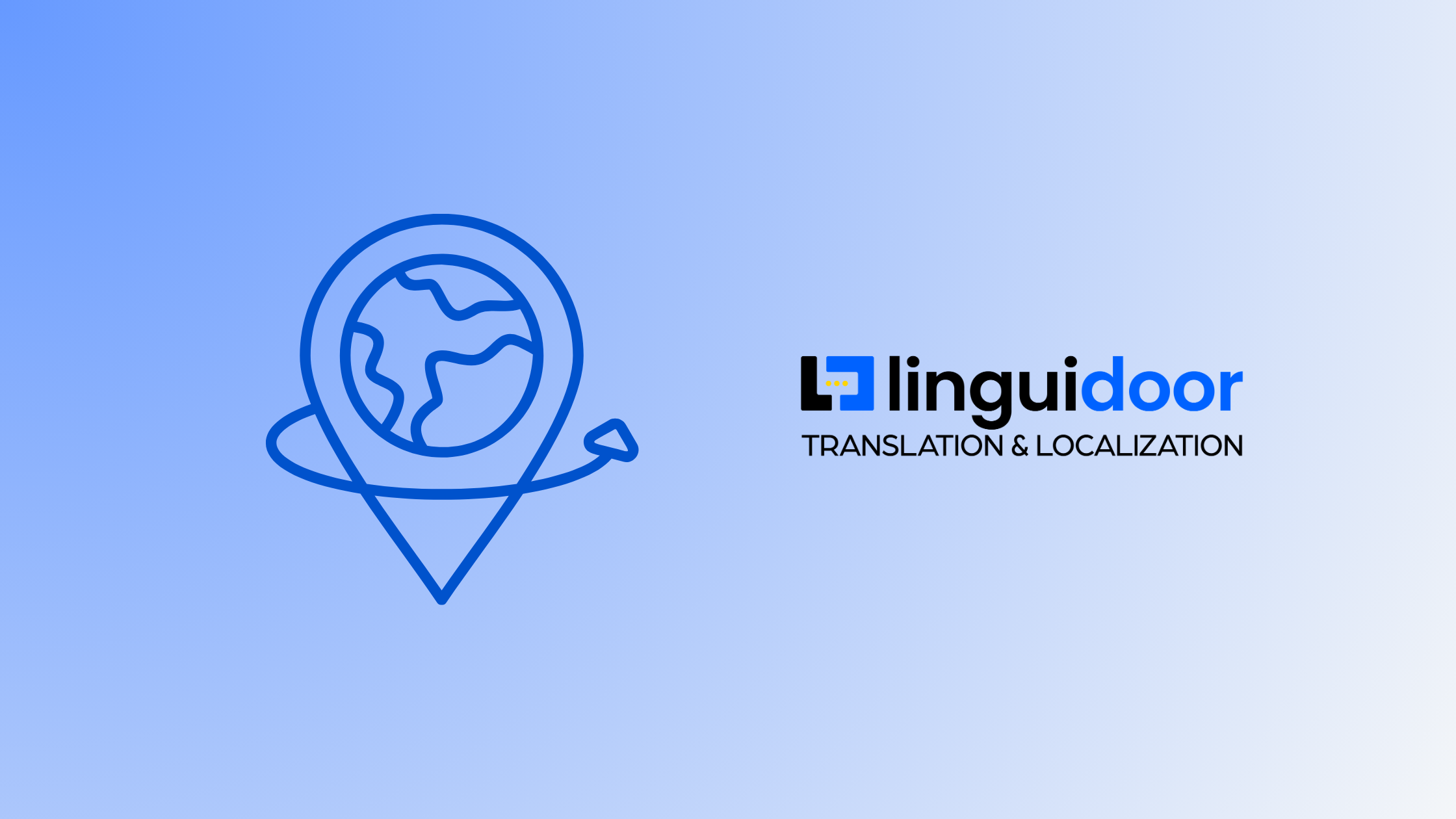 How to choose the right localization services for your business